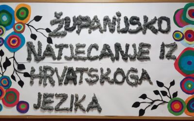 ŽUPANIJSKO NATJECANJE IZ HRVATSKOGA JEZIKA